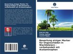 Bewertung einiger Marker für Organschäden in Wachteleiern - vorbehandelt mit Acetaminophen