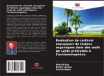 Évaluation de certains marqueurs de lésions organiques dans des ?ufs de caille prétraités ? l'acétaminoph?ne