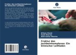 Fraktur des Jochbeinkomplexes: Ein klinischer Leitfaden