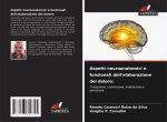 Aspetti neuroanatomici e funzionali dell'elaborazione del dolore: