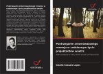 Postrzeganie zrównowa?onego rozwoju w codziennym ?yciu projektantów wn?trz