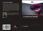 La mode des tablo?ds