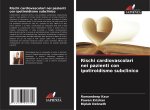 Rischi cardiovascolari nei pazienti con ipotiroidismo subclinico