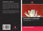 Reimaginar a educaç?o
