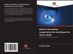 Étude et évaluation comparative des techniques de vision stéréo