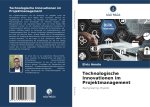 Technologische Innovationen im Projektmanagement