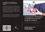 L'enseignement orthodontique en Occident vis-?-vis d'une perspective indienne