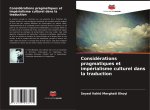 Considérations pragmatiques et impérialisme culturel dans la traduction