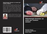 Odontologia forense: un aiuto per svelare misteri