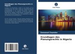 Grundlagen des Planungsrechts in Nigeria