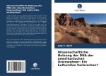 Wissenschaftliche Nutzung der DNA der amerikanischen Ureinwohner: Ein kulturelles Verbrechen?