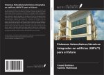 Sistemas fotovoltaicos/térmicos integrados en edificios (BIPV/T) para el futuro