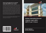Sistemi fotovoltaici/termici integrati negli edifici (BIPV/T) per il futuro