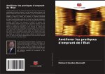 Améliorer les pratiques d'emprunt de l'État