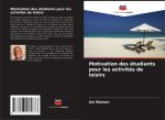 Motivation des étudiants pour les activités de loisirs