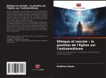 Éthique et morale : la position de l'Église sur l'antisémitisme