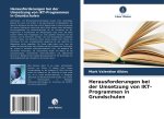 Herausforderungen bei der Umsetzung von IKT-Programmen in Grundschulen