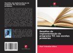 Desafios da implementaç?o do programa TIC nas escolas primárias