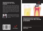 Zaawansowane pomoce diagnostyczne dla chorób przyz?bia