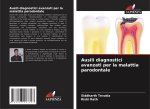 Ausili diagnostici avanzati per la malattia parodontale