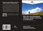 Bien-?tre psychologique, théories, études connexes et prédicteurs