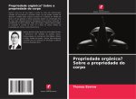Propriedade orgânica? Sobre a propriedade do corpo