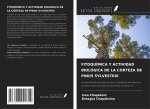 FITOQUÍMICA Y ACTIVIDAD BIOLÓGICA DE LA CORTEZA DE PINUS SYLVESTRIS