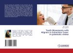 Tooth Movements with Aligners in Extraction Cases: A systematic review