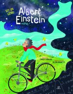 Albert Einstein: La Vida de un Genio