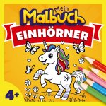 Malbuch Einhorn für Kinder ab 4 Jahren