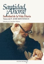 Santidad, ?Ahora!
