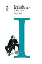El concepto de ideología Vol 1