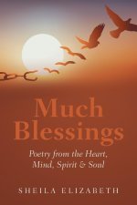 Much Blessings