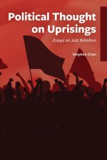 Political Thought on Uprisings