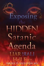 Exposing the HIDDEN Satanic Agenda