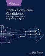 Kotlin Coroutine Confidence