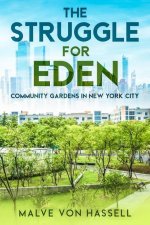 The Struggle for Eden