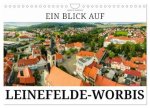 Ein Blick auf Leinefelde-Worbis (Wandkalender 2026 DIN A4 quer), CALVENDO Monatskalender