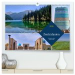 Zentralasien - Entlang der alten Seidenstraße (hochwertiger Premium Wandkalender 2026 DIN A2 quer), Kunstdruck in Hochglanz