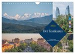 Der Kaukasus - Entdeckungen zwischen Asien und Europa (Wandkalender 2026 DIN A4 quer), CALVENDO Monatskalender