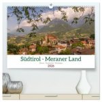 Südtirol - Meraner Land (hochwertiger Premium Wandkalender 2026 DIN A2 quer), Kunstdruck in Hochglanz