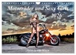 Motorräder und Sexy Girls (Wandkalender 2026 DIN A4 quer), CALVENDO Monatskalender