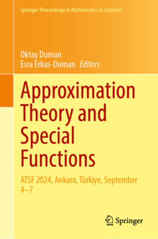 Approximation Theory and Special Functions