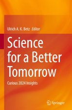 Science for a Better Tomorrow