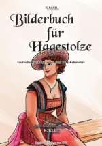 Bilderbuch für Hagestolze 2. Band