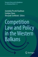 Competition Law and Policy in the Western Balkans