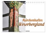 Märchenhaftes Weserbergland (Tischkalender 2026 DIN A5 quer), CALVENDO Monatskalender