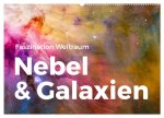 Nebel & Galaxien - Faszination Weltraum (Wandkalender 2026 DIN A2 quer), CALVENDO Monatskalender