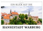 Ein Blick auf die Hansestadt Warburg (Wandkalender 2026 DIN A4 quer), CALVENDO Monatskalender