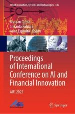 Proceedings of International Conference on AI and Financial Innovation